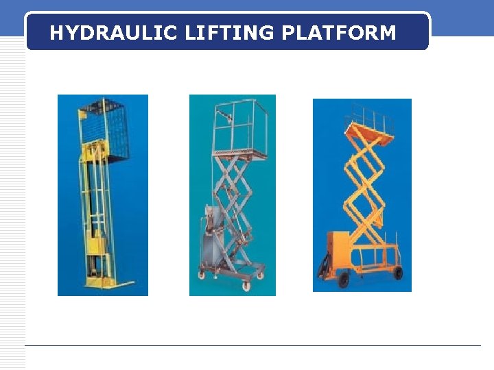 HYDRAULIC LIFTING PLATFORM 