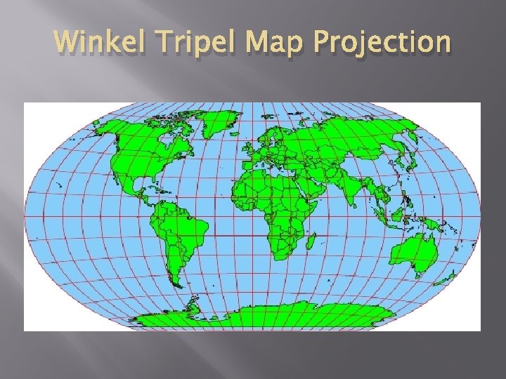 Winkel Tripel Map Projection 