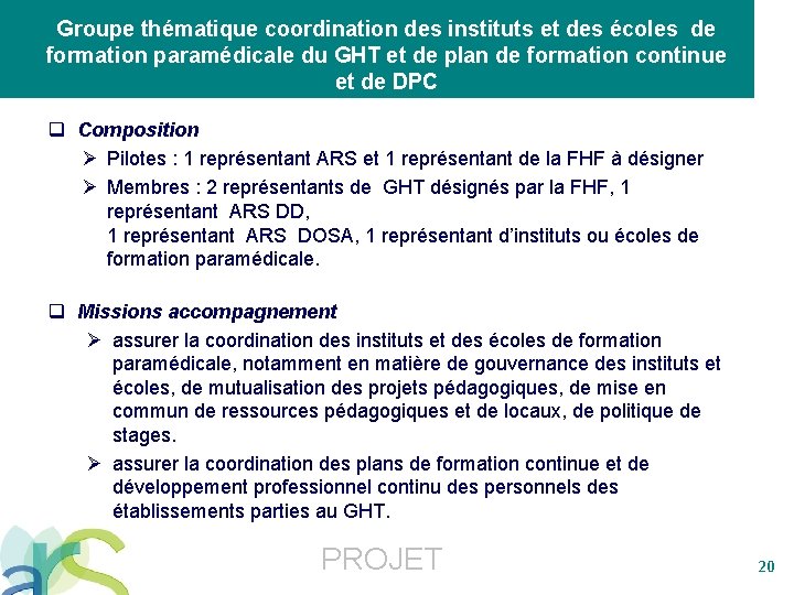 Groupe thématique coordination des instituts et des écoles de formation paramédicale du GHT et