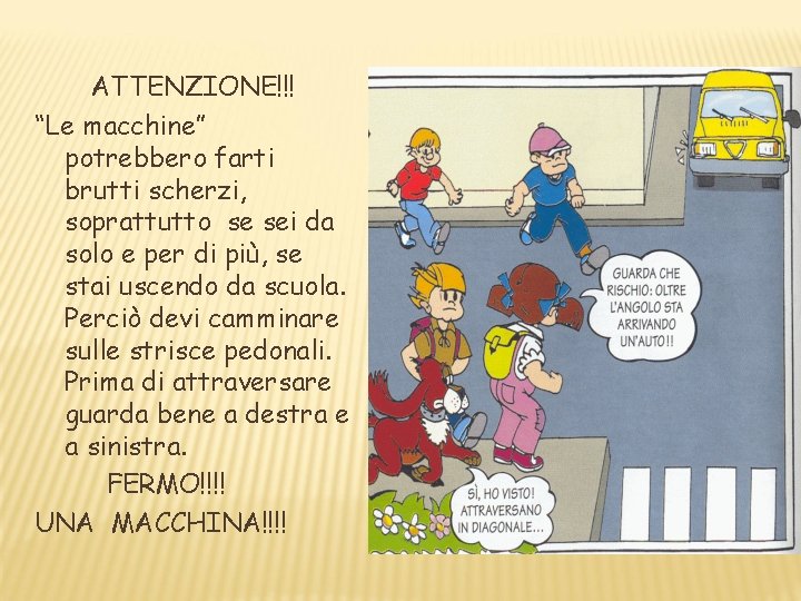 ATTENZIONE!!! “Le macchine” potrebbero farti brutti scherzi, soprattutto se sei da solo e per ATTENZIONE!!! “Le macchine” potrebbero farti brutti scherzi, soprattutto se sei da solo e per