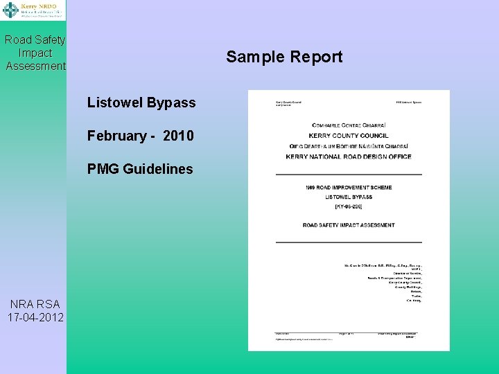 Road Safety Impact Assessment Sample Report Listowel Bypass February - 2010 PMG Guidelines NRA