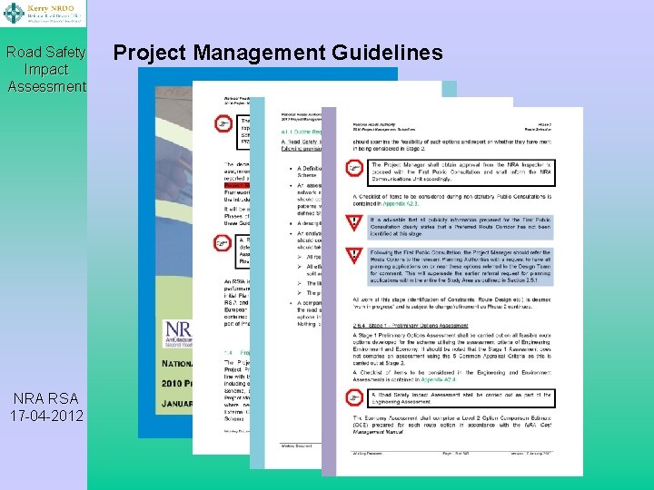 Road Safety Impact Assessment NRA RSA 17 -04 -2012 Project Management Guidelines 