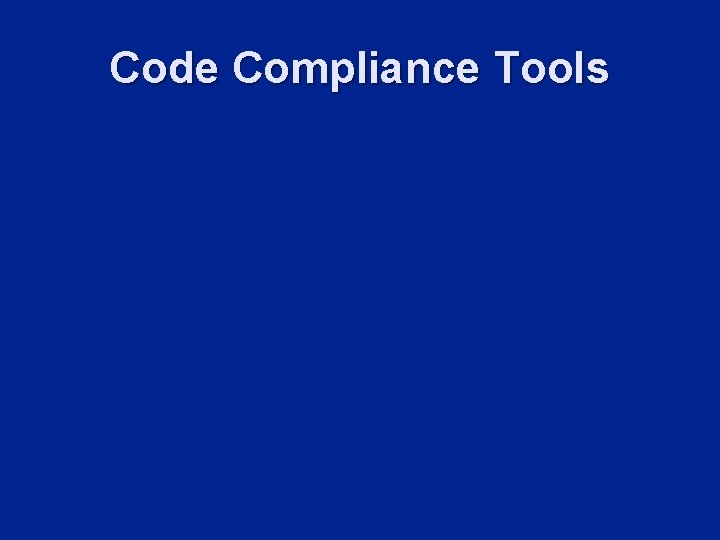 Code Compliance Tools 