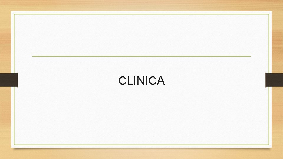 CLINICA 