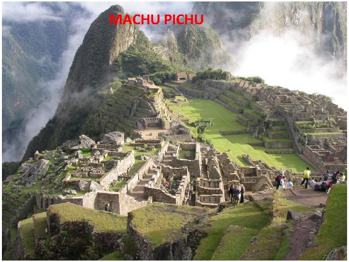 MACHU PICHU 