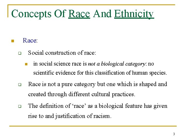 COURSE INTRODUCTION Race and Ethnicity Identity and Difference