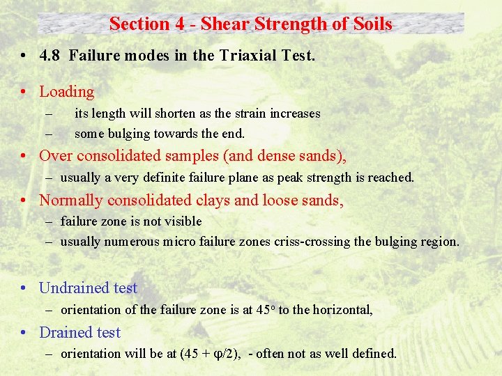 Section 4 - Shear Strength of Soils • 4. 8 Failure modes in the