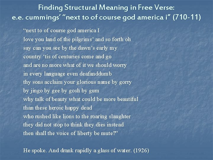 Finding Structural Meaning in Free Verse: e. e. cummings’ “next to of course god