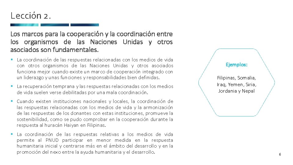 Lección 2. Los marcos para la cooperación y la coordinación entre los organismos de