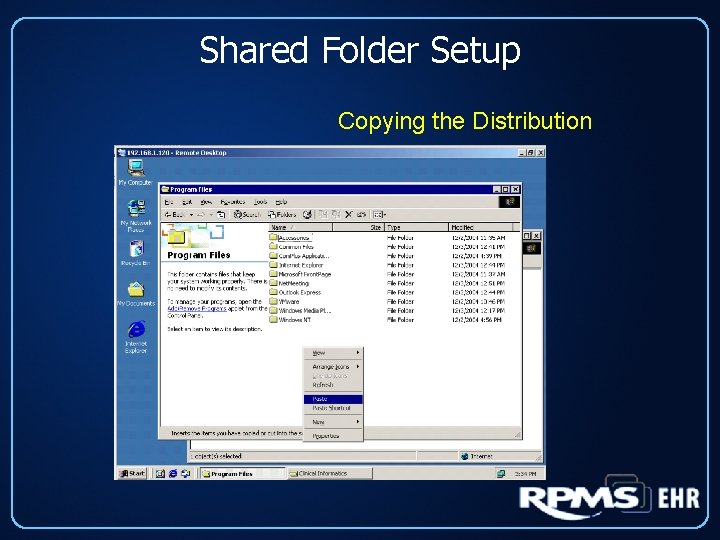 Shared Folder Setup Copying the Distribution 