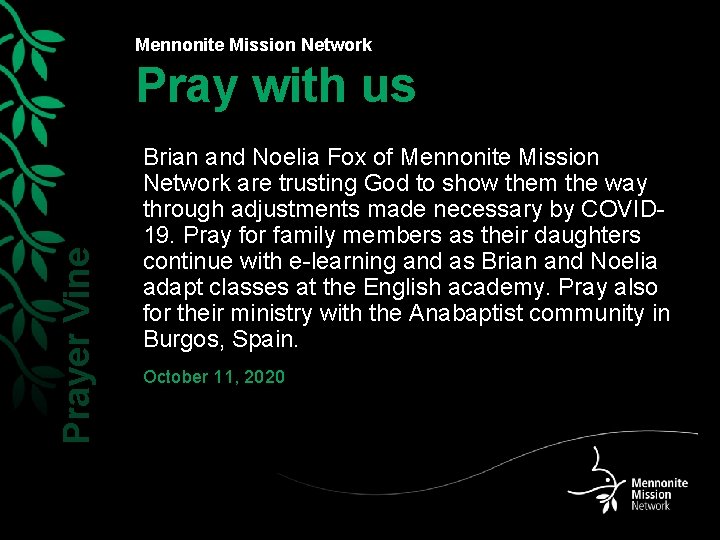Mennonite Mission Network Prayer Vine Pray with us Brian and Noelia Fox of Mennonite