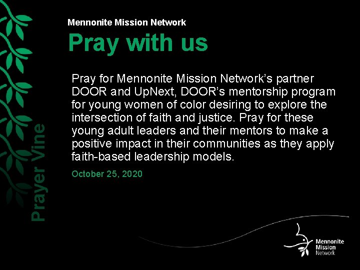 Mennonite Mission Network Prayer Vine Pray with us Pray for Mennonite Mission Network’s partner