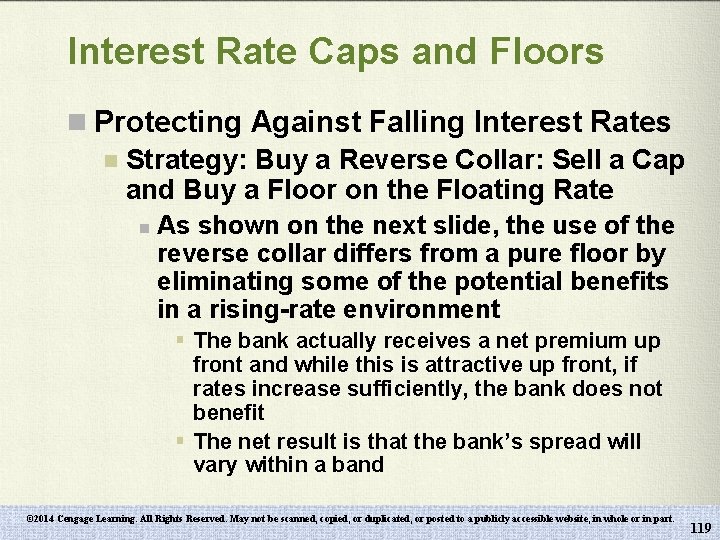 Interest Rate Caps and Floors n Protecting Against Falling Interest Rates n Strategy: Buy