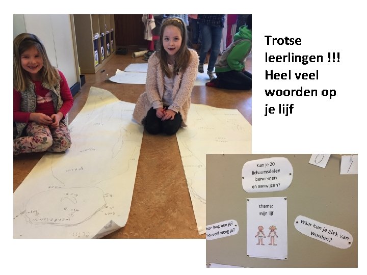 Trotse leerlingen !!! Heel veel woorden op je lijf 