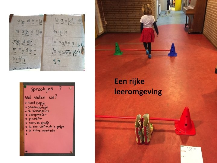 Een rijke leeromgeving 