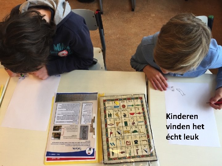 Kinderen vinden het écht leuk 