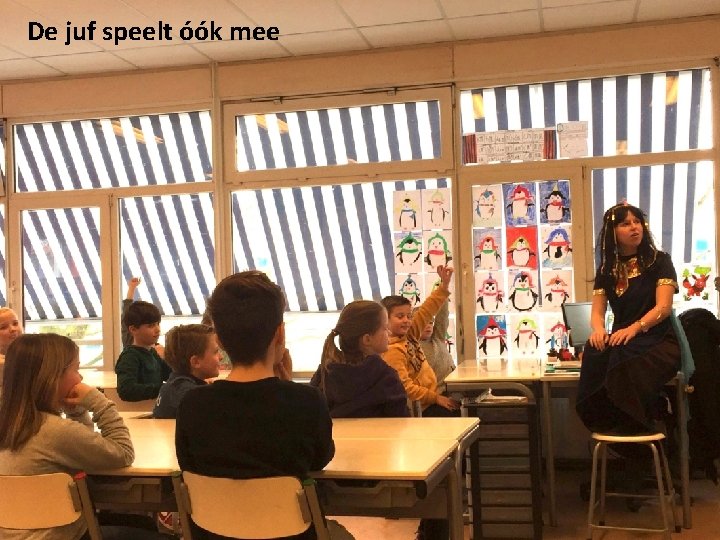 De juf speelt óók mee 