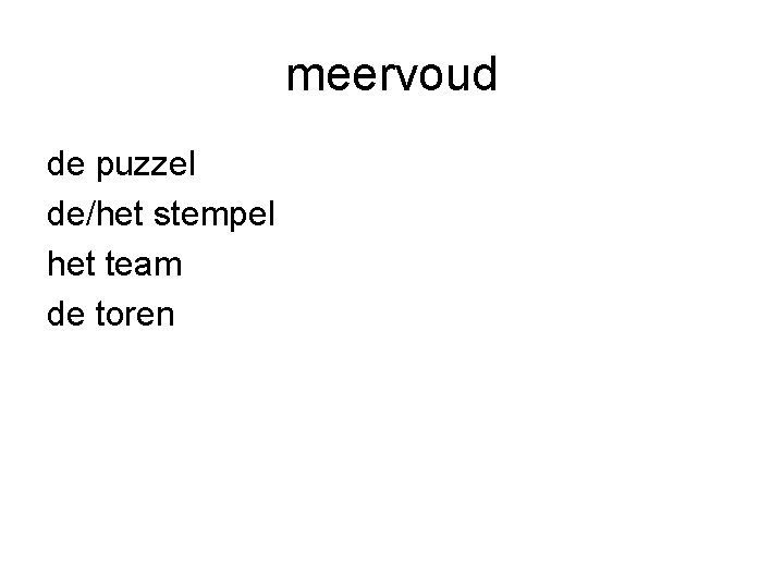 meervoud de puzzel de/het stempel het team de toren 