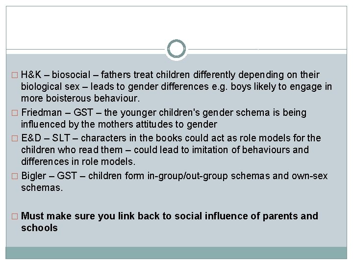 � H&K – biosocial – fathers treat children differently depending on their biological sex