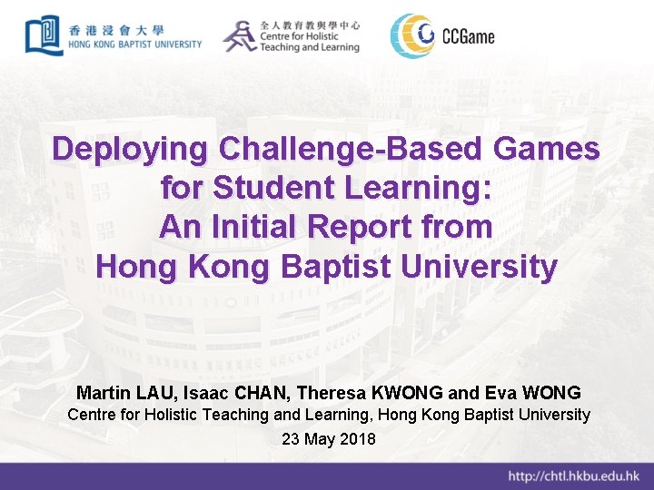 Deploying Challenge-Based Games for Student Learning: An Initial Report from Hong Kong Baptist University