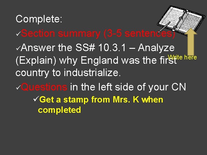 Complete: üSection summary (3 -5 sentences) üAnswer the SS# 10. 3. 1 – Analyze