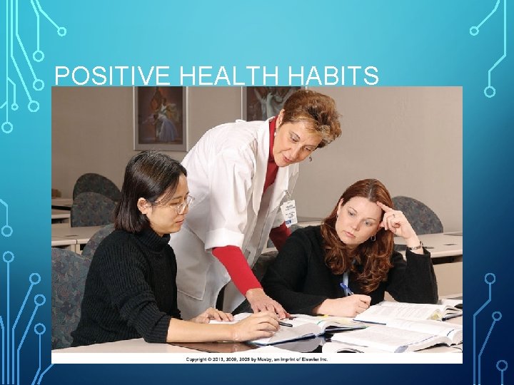 POSITIVE HEALTH HABITS 