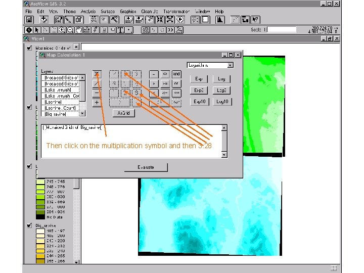 Then click on the multiplication symbol and then 3. 28 Then click on the multiplication symbol and then 3. 28