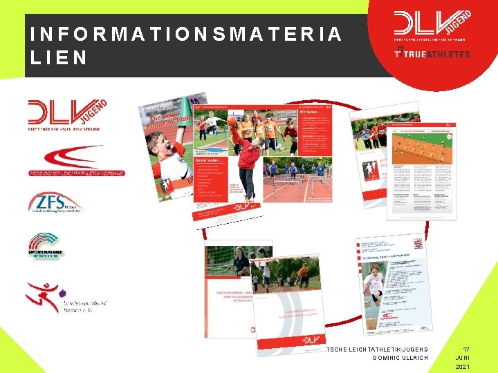 INFORMATIONSMATERIA LIEN ‚##‘‘‘‘ DEUTSCHE LEICHTATHLETIK-JUGEND DOMINIC ULLRICH 17 JUNI 2021 