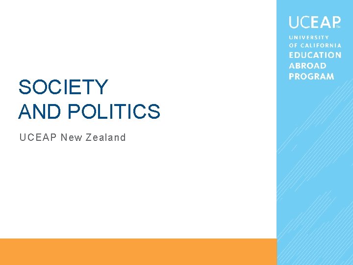 SOCIETY AND POLITICS UCEAP New Zealand 