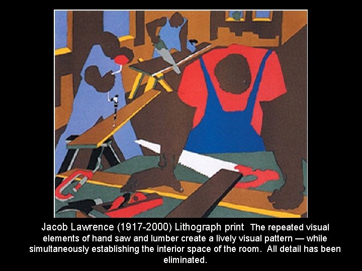 Jacob Lawrence (1917 -2000) Lithograph print The repeated visual elements of hand saw and