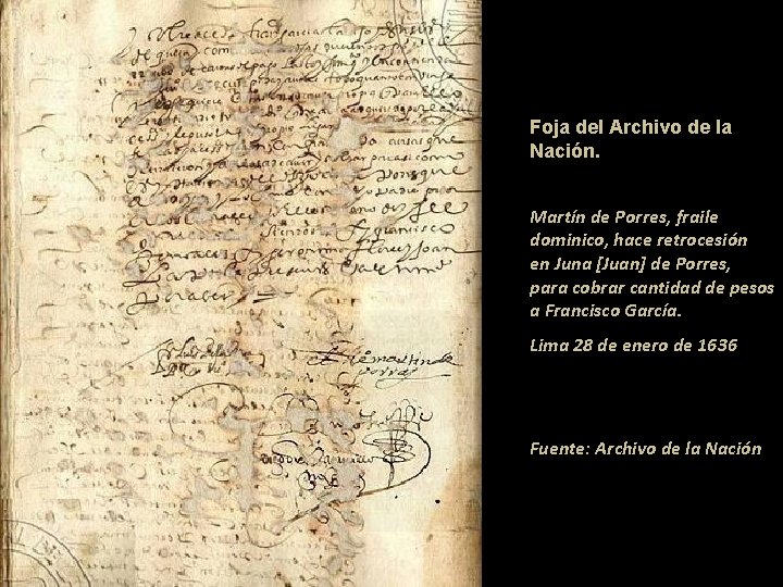 Foja del Archivo de la Nación. Martín de Porres, fraile dominico, hace retrocesión en