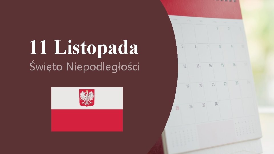 11 Listopada Święto Niepodległości 