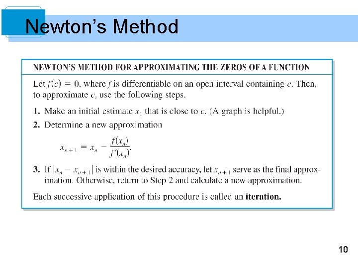 Newton’s Method 10 