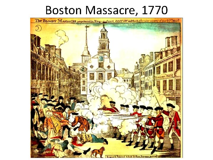 Boston Massacre, 1770 