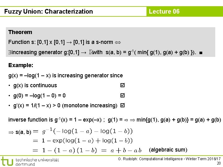 Fuzzy Union: Characterization Lecture 06 Theorem Function s: [0, 1] x [0, 1] →