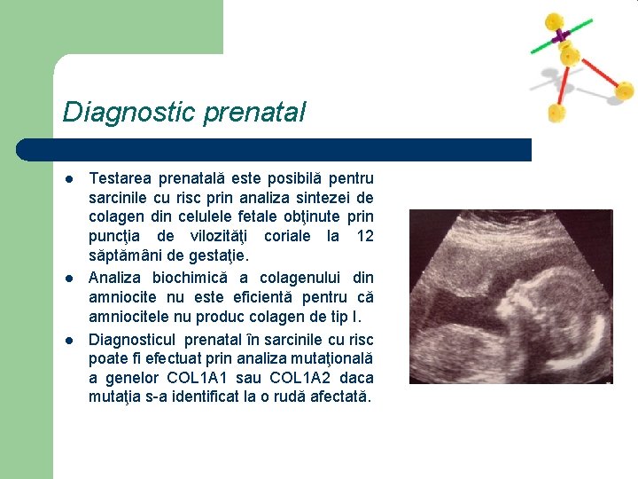 Diagnostic prenatal l Testarea prenatală este posibilă pentru sarcinile cu risc prin analiza sintezei