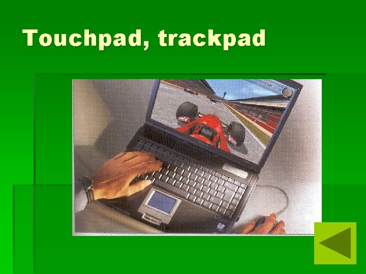 Touchpad, trackpad 