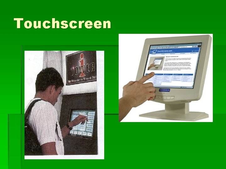 Touchscreen 