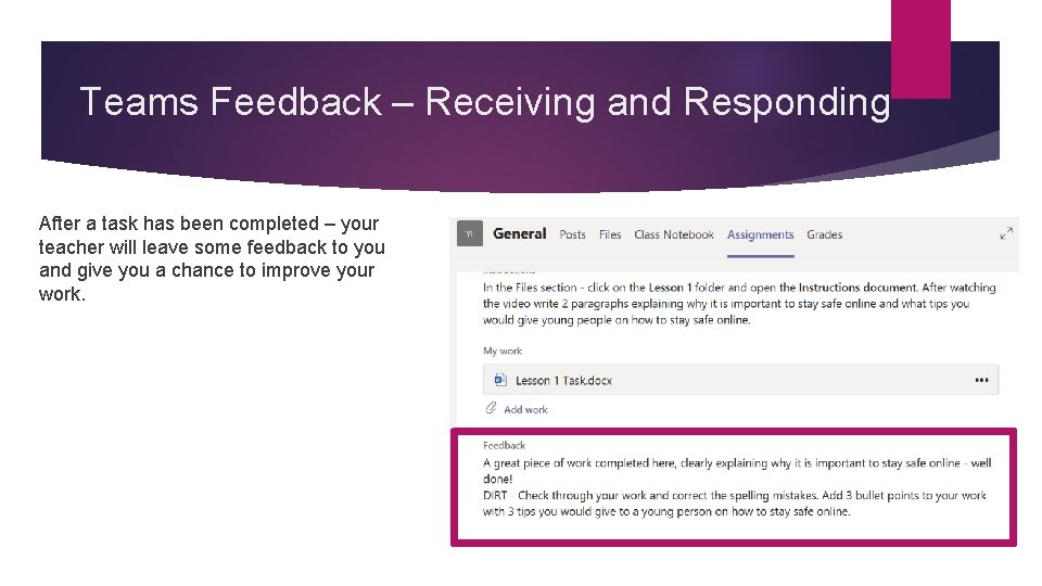 Teams Feedback – Receiving and Responding After a task has been completed – your