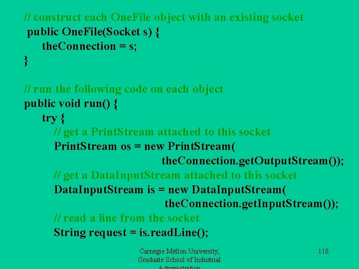 // construct each One. File object with an existing socket public One. File(Socket s)