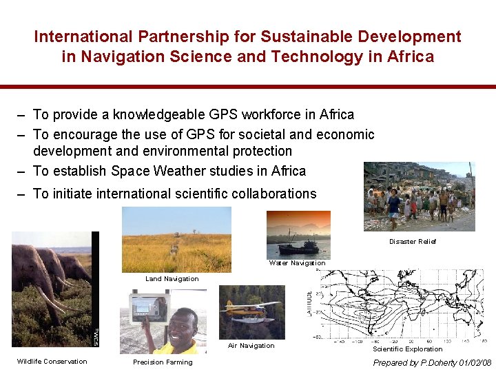 International Partnership for Sustainable Development in Navigation Science and Technology in Africa – To