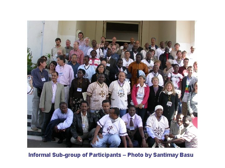 Informal Sub-group of Participants – Photo by Santimay Basu 