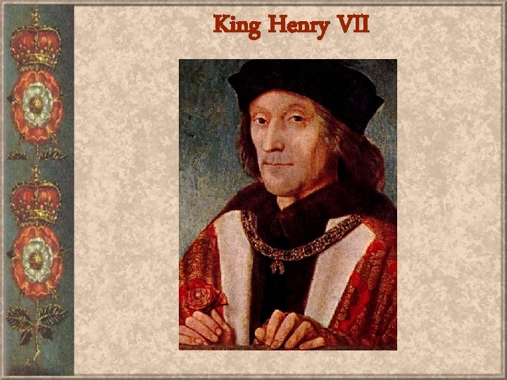 King Henry VII 