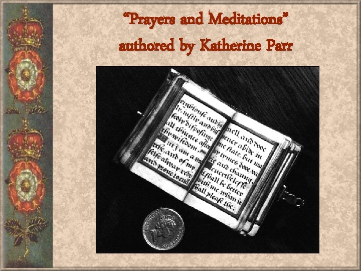 “Prayers and Meditations” authored by Katherine Parr 