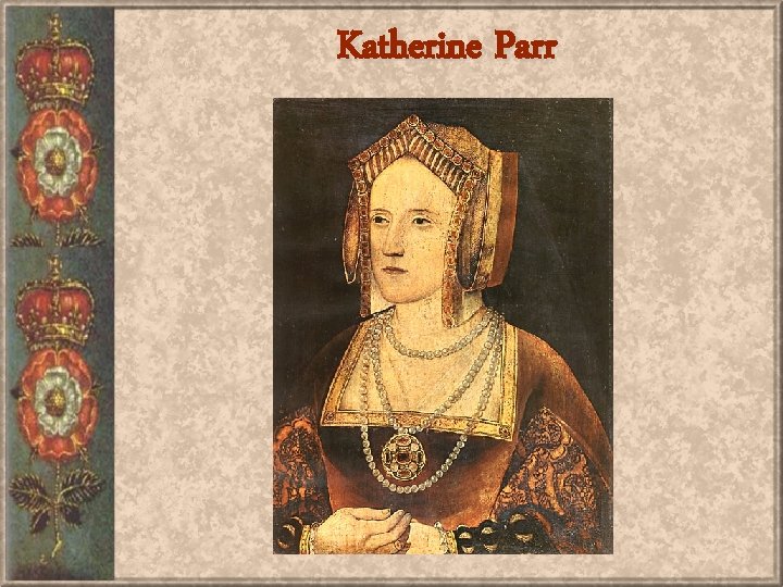 Katherine Parr 