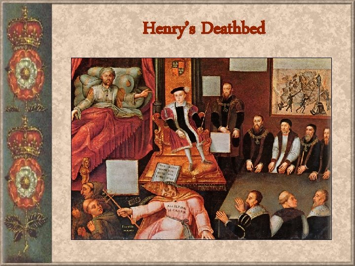 Henry’s Deathbed 