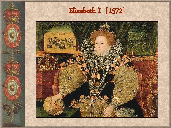 Elizabeth I [1572] 