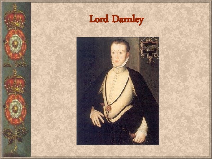 Lord Darnley 