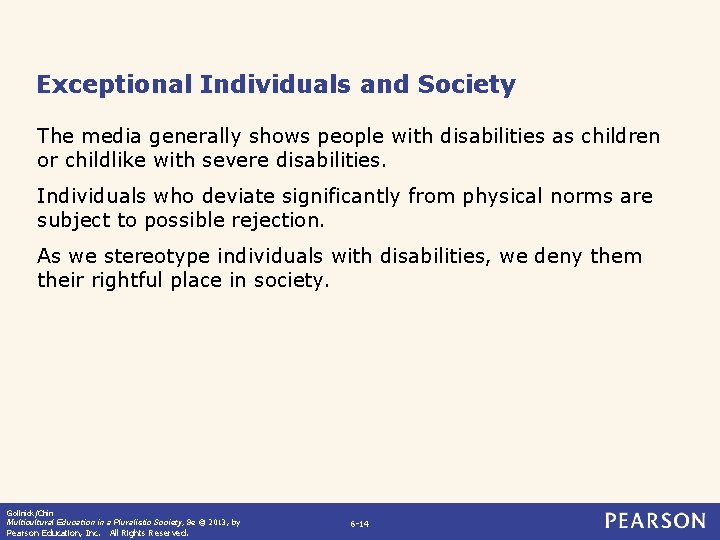 Exceptional Individuals and Society The media generally shows people with disabilities as children or