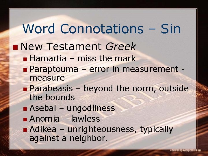 Word Connotations – Sin n New Testament Greek n Hamartia – miss the mark